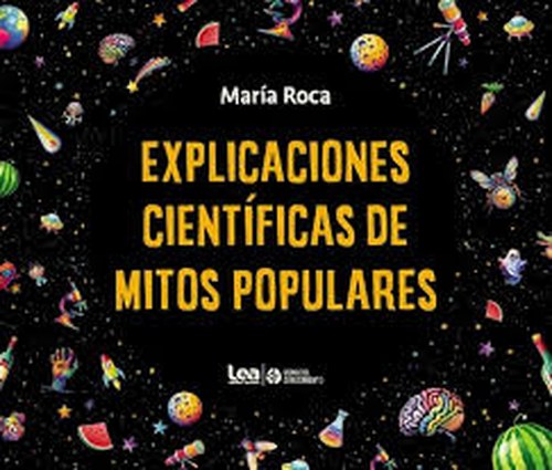 Tapa del libro Explicaciones científicas de mitos populares