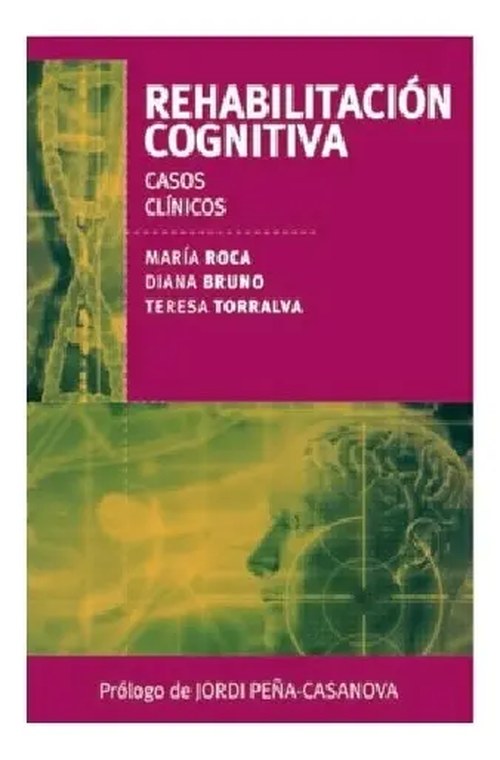 Tapa del libro Rehabilitación cognitiva, casos clínicos