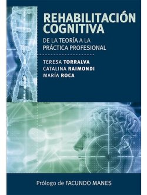 Tapa del libro Rehabilitación cognitiva, de la teoría a la práctica profesional